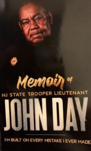 Retired NJ State Trooper Lieutenant John Day Reflects on Life through new Memoir