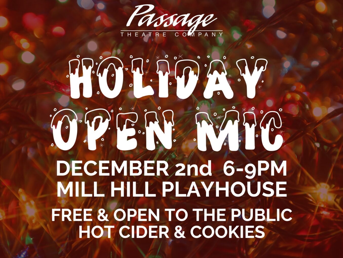 Holiday Open Mic Night Comes to Mill Hill Playhouse