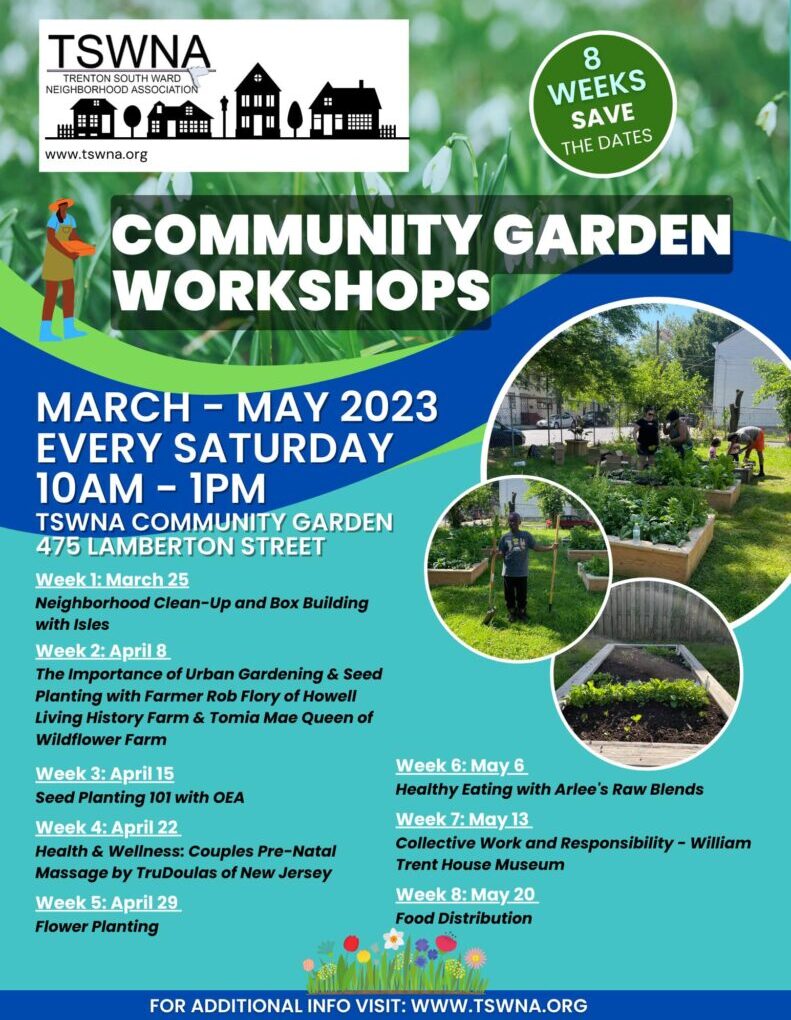 Trenton South Ward Neighborhood Association to Host Community Garden Workshops