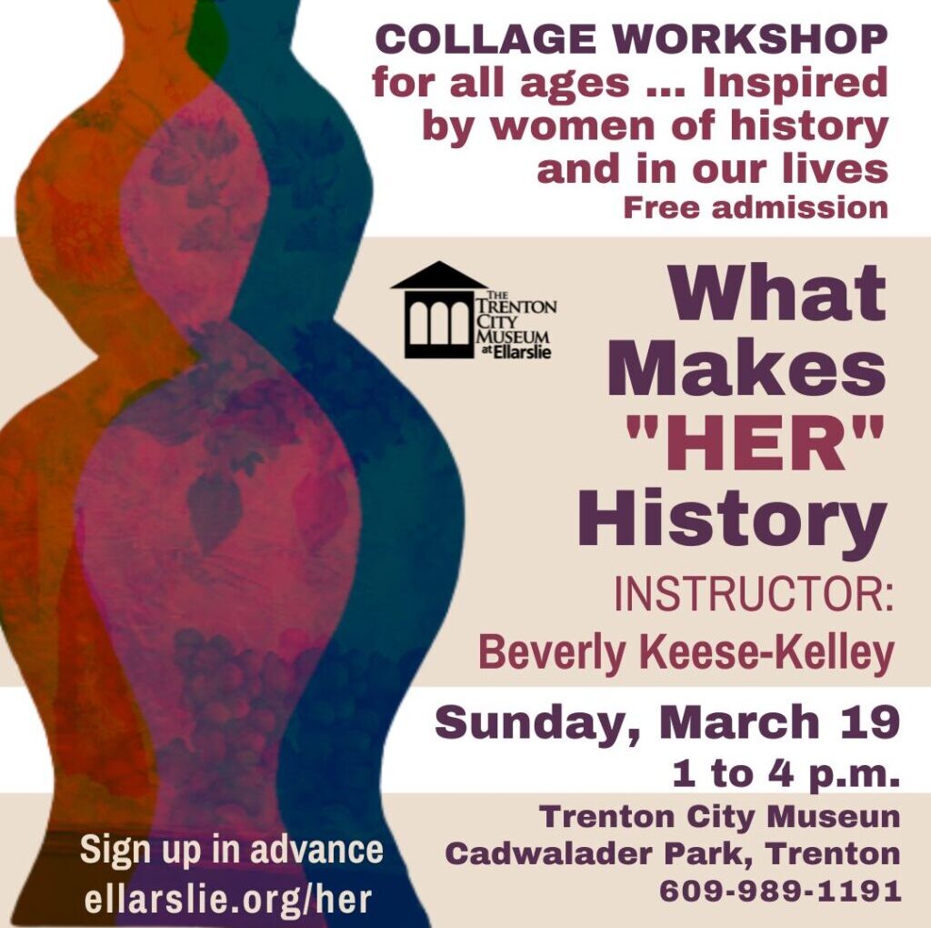 Make “Her-story” at the Trenton City Museum