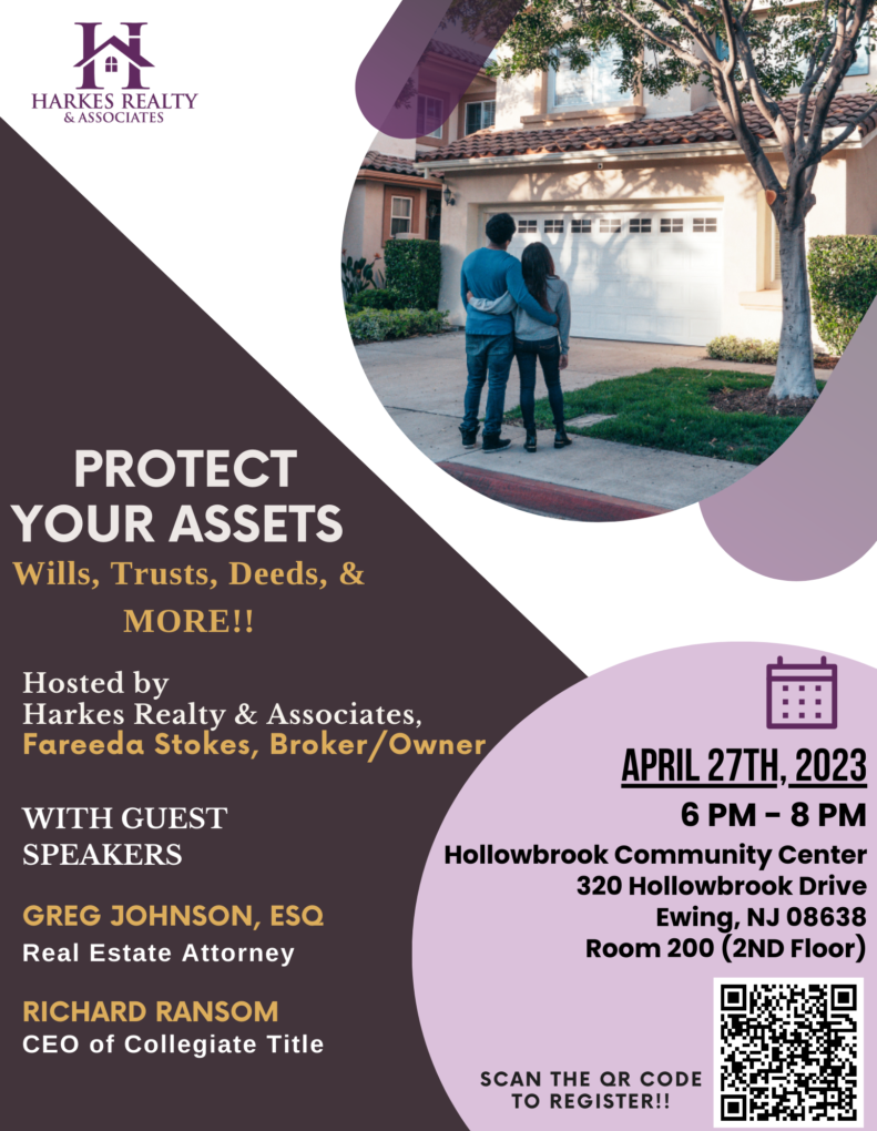 Protect Your Assets with Harkes Realty & Associates