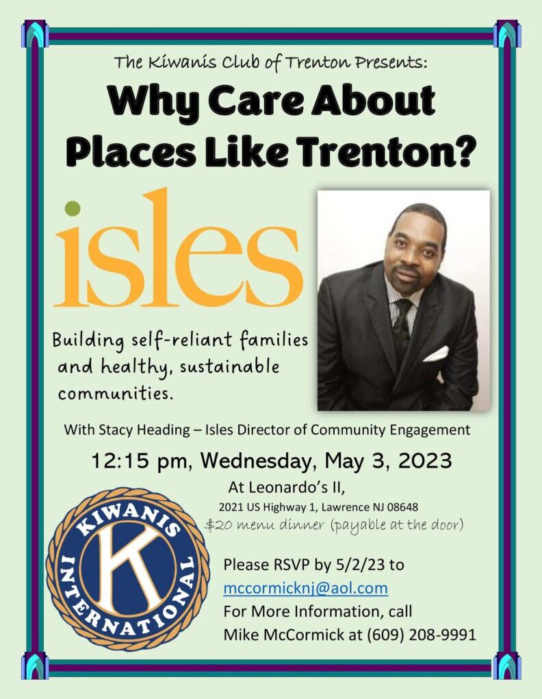 Kiwanis Club of Trenton Presents: Why Care About Places like Trenton?