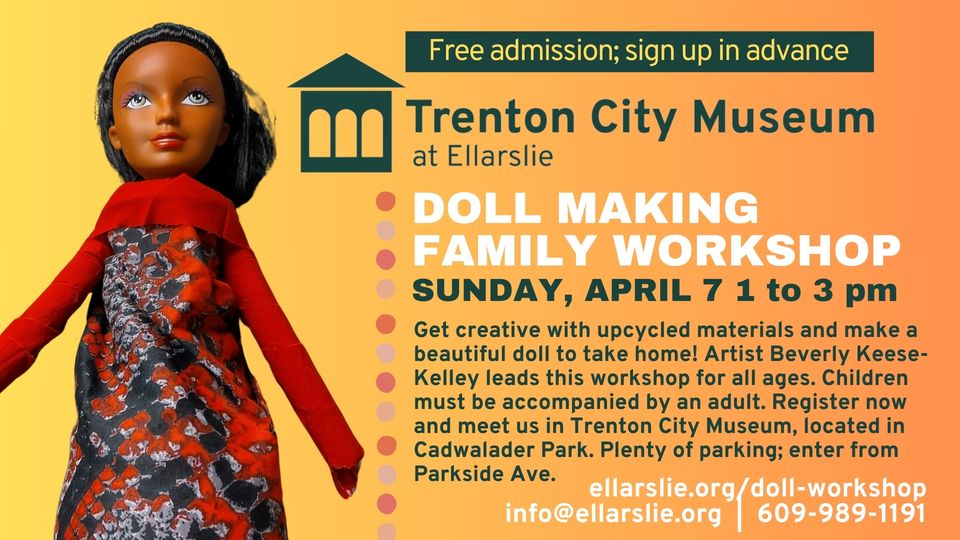 Trenton City Museum to Host Family Doll Making Workshop
